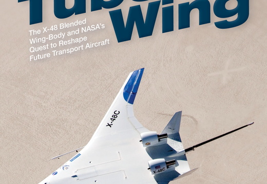 Beyond Tube-and-Wing: The X-48 Blended Wing-Body and NASA's Quest to Reshape Future Transport Aircraft