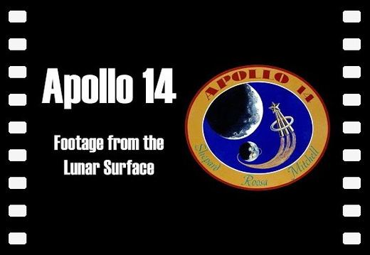 Apollo 14: Full Footage from the Lunar Surface