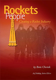 "Rockets and People, Volume 2: Creating a Rocket Industry"